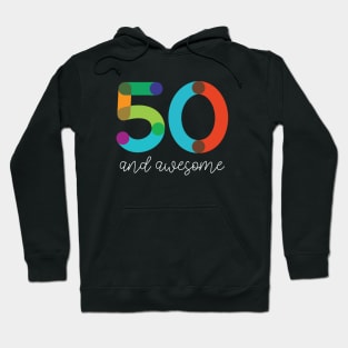 50 and Awesome Hoodie